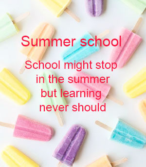 Summer school